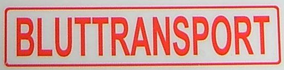 Text label "BLOOD TRANSPORT", red, 1: 10 self-adhesive film