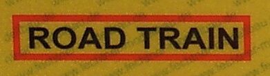 Aufkleber REFLEX-Warnschild "ROAD TRAIN" aus