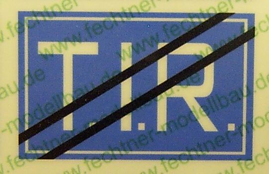 T.I.R.-Schild weiss/blau (1:14,5)27x17mm Selbstklebendes
